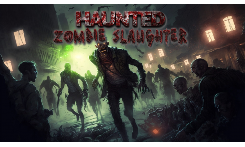 Haunted Zombie Slaughter for Nintendo Switch - Mericube.uno